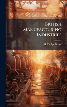 British Manufacturing Industries
