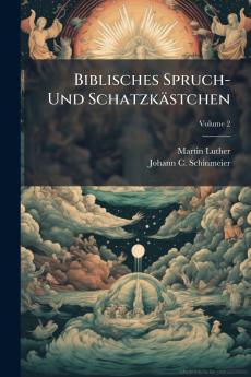 Biblisches Spruch- Und SchatzkÃ¤stchen
