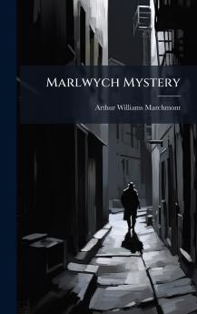 Marlwych Mystery