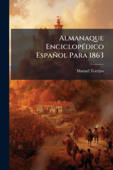 Almanaque EnciclopÃ©dico EspaÃ±ol Para 1863
