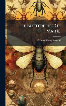 The Butterflies Of Maine