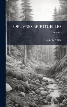 Oeuvres Spirituelles