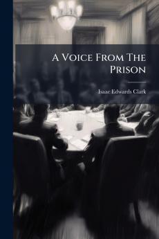 A Voice From The Prison