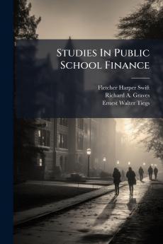 Studies In Public School Finance