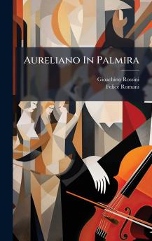 Aureliano In Palmira