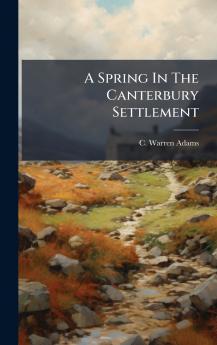 A Spring In The Canterbury Settlement
