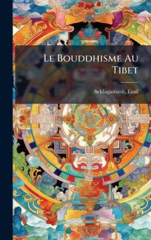 Le Bouddhisme Au Tibet