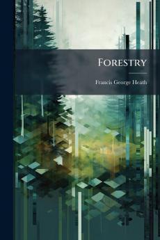 Forestry