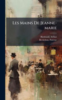 Les Mains De Jeanne-marie