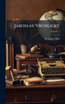 Jaroslav VrchlickÃ½