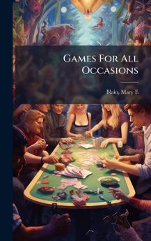 Games For All Occasions