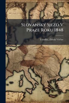 SlovanskÃ½ Sjezd V Praze Roku 1848