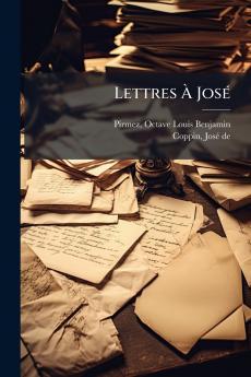 Lettres Ã JosÃ©