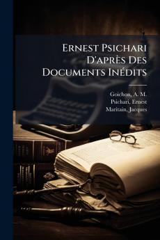 Ernest Psichari D'aprÃ¨s Des Documents InÃ©dits
