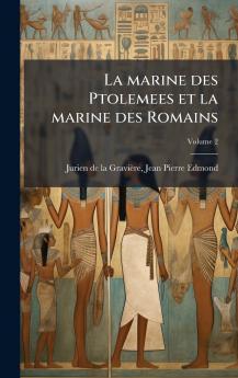 La marine des Ptolemees et la marine des Romains