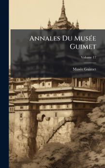Annales Du MusÃ©e Guimet