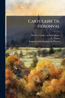 Cartulaire De HÃ©ronval