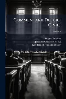 Commentarii De Jure Civili