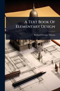 Text Book Of Elementary Design