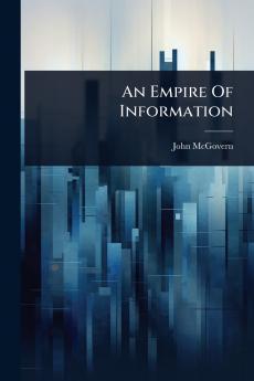 Empire Of Information