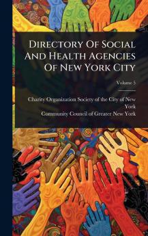 Directory Of Social And Health Agencies Of New York City