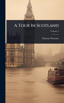 Tour In Scotland