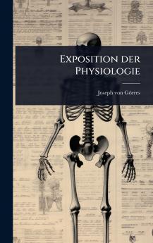 Exposition der Physiologie