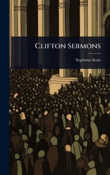 Clifton Sermons