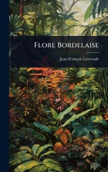 Flore Bordelaise