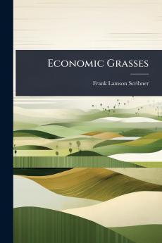 Economic Grasses
