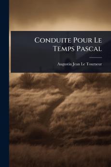 Conduite Pour Le Temps Pascal