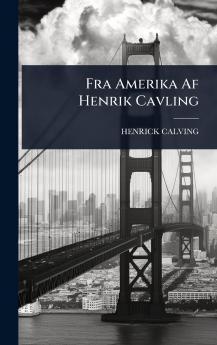 Fra Amerika Af Henrik Cavling