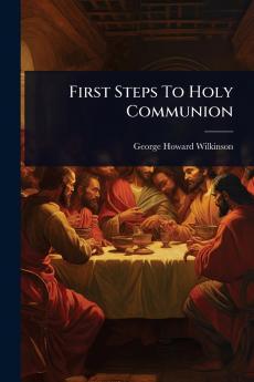 First Steps To Holy Communion