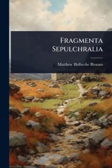 Fragmenta Sepulchralia