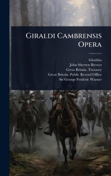 Giraldi Cambrensis Opera