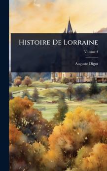 Histoire De Lorraine
