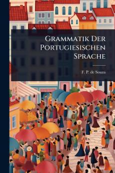 Grammatik Der Portugiesischen Sprache