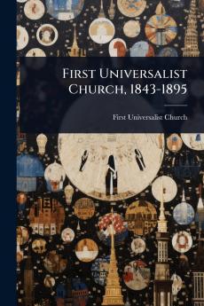 First Universalist Church 1843-1895