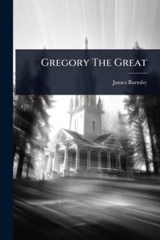 Gregory The Great