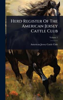 Herd Register Of The American Jersey Cattle Club
