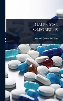 Galenical Oleoresins