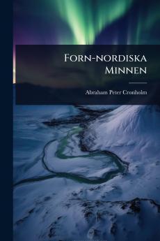 Forn-nordiska Minnen
