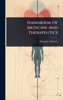 Handbook Of Medicine And Therapeutics