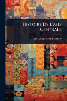 Histoire De L'asie Centrale