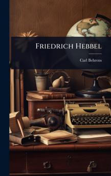 Friedrich Hebbel