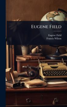 Eugene Field