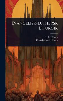 Evangelisk-luthersk Liturgik