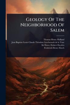 Geology Of The Neighborhood Of Salem