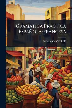 Gramàtica Pràctica Española-francesa