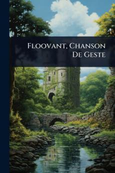 Floovant Chanson De Geste